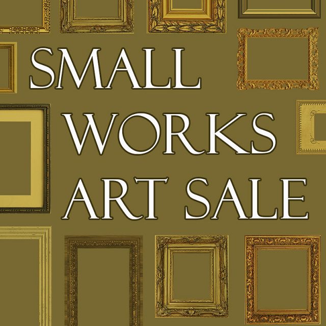 Small Works Holiday Exhibit and Sale