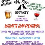 Big Dogs Brewery Grand Opening Weekend