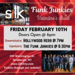 Funk Junkies Valentine's Show @ Silk Factory