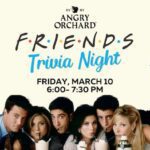 Angry Orchard Trivia Night: Friends