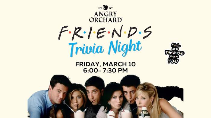 Angry Orchard Trivia Night: Friends
