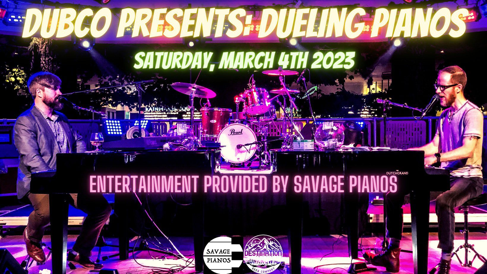 DUBCO Acres Presents: Dueling Pianos