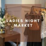 Ladiest Night Spring Market