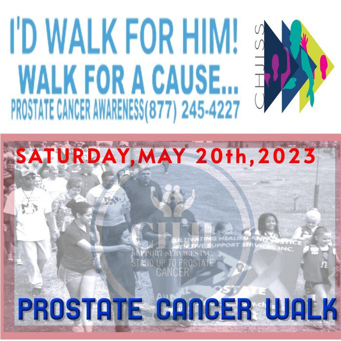 2nd Annual “I’D WALK FOR HIM” Walk for a Cause event-Prostate Cancer Awareness Walk